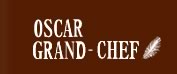 OSCAR GRAND-CHEF
